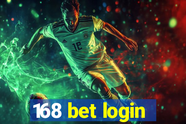 168 bet login